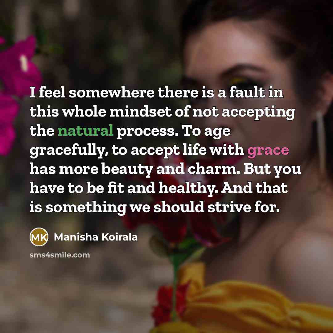 “I feel somewhere there is a fault in this whole…” quote by Manisha Koirala