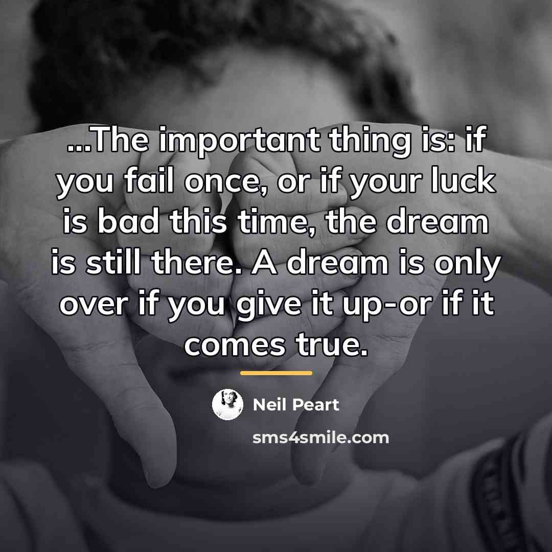 “...The important thing is: if you fail once, or if…” quote by Neil Peart