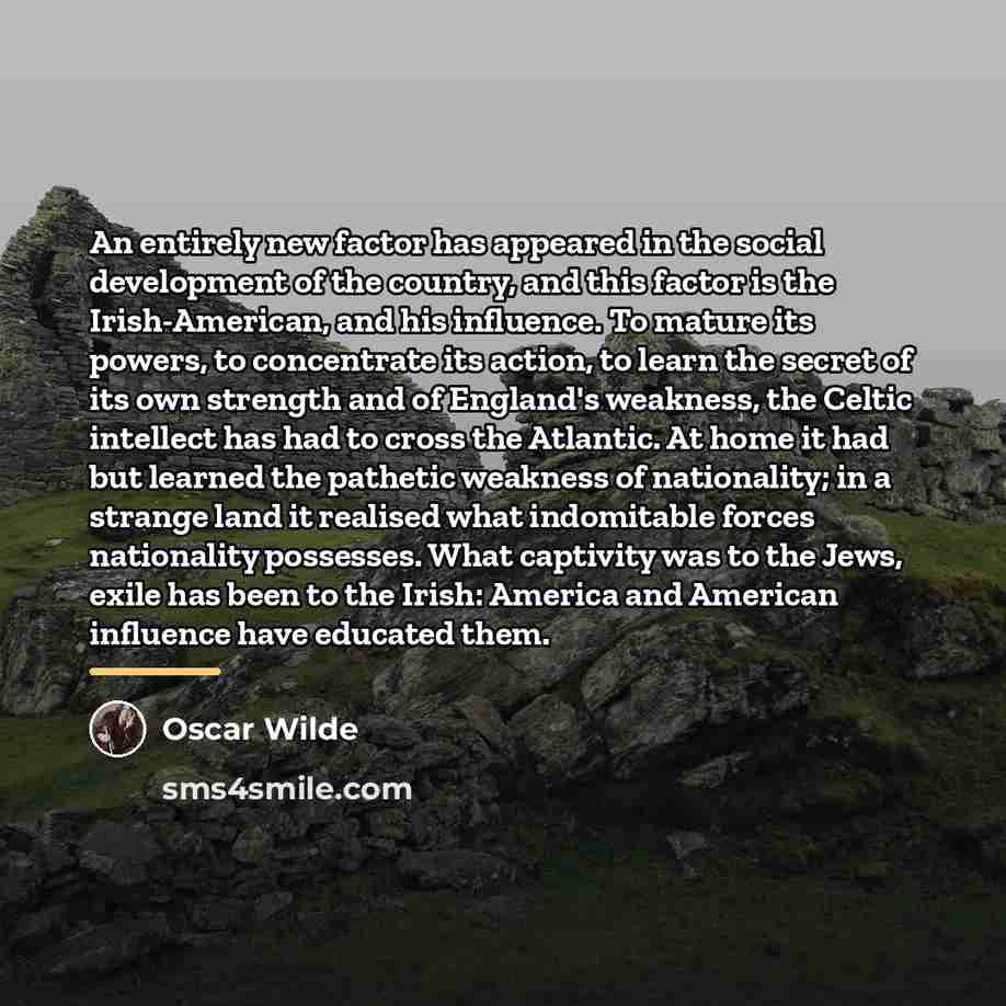 “An entirely new factor has appeared in the social development…” quote by Oscar Wilde
