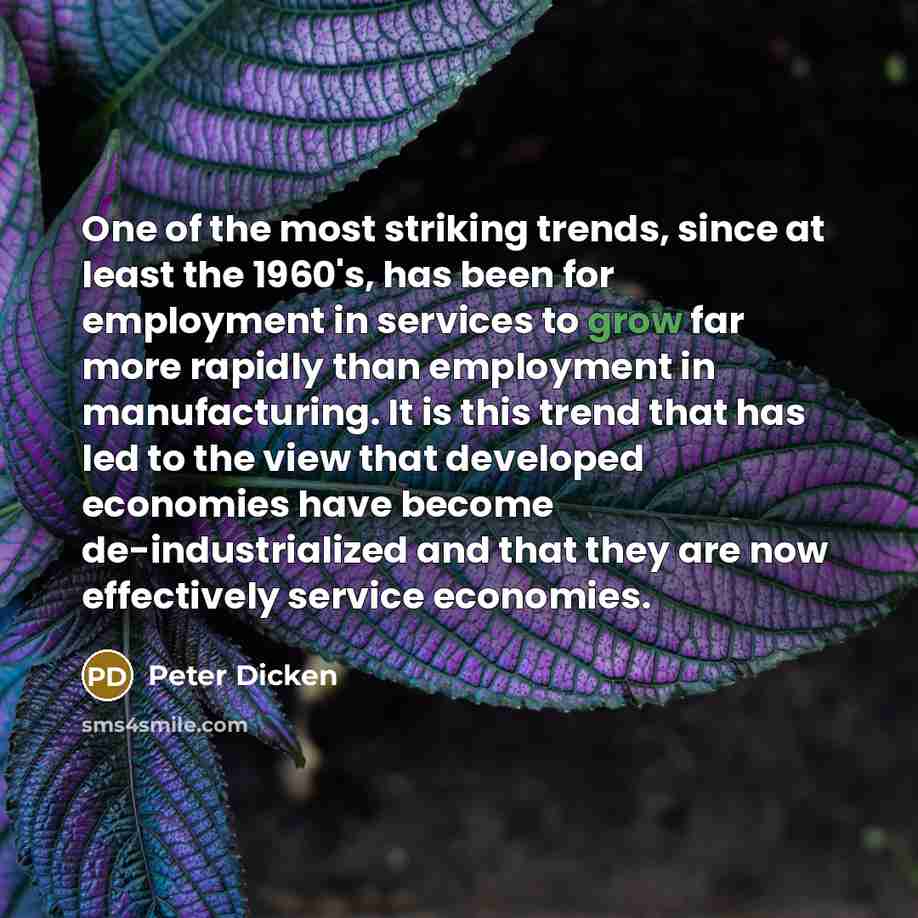 “One of the most striking trends, since at least the…” quote by Peter Dicken