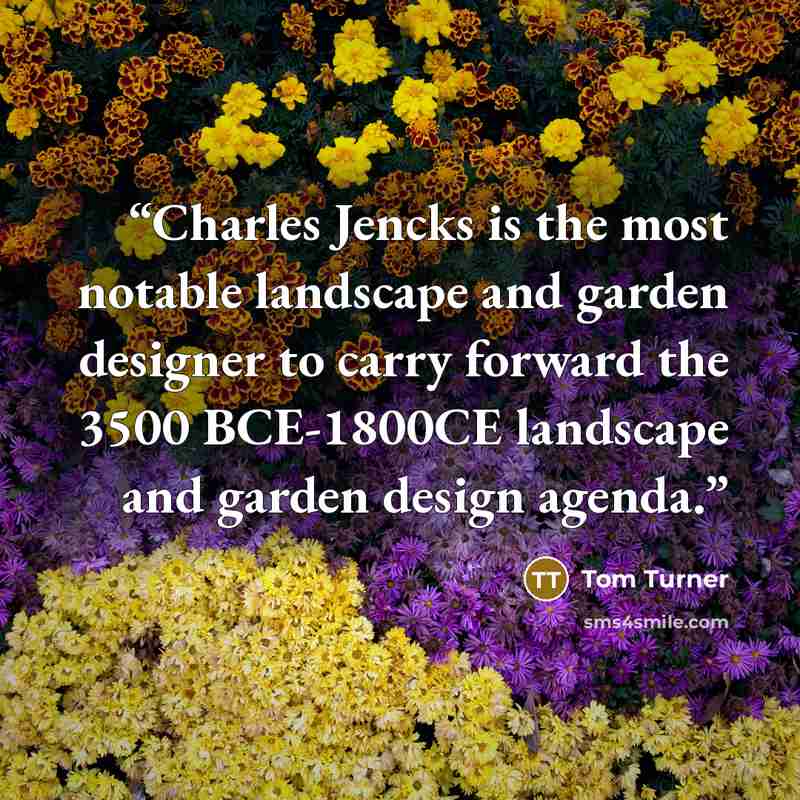 “Charles Jencks is the most notable landscape and garden designer to carry forward the 3500 BCE-1800CE landscape and garden design agenda.” quote by Tom Turner