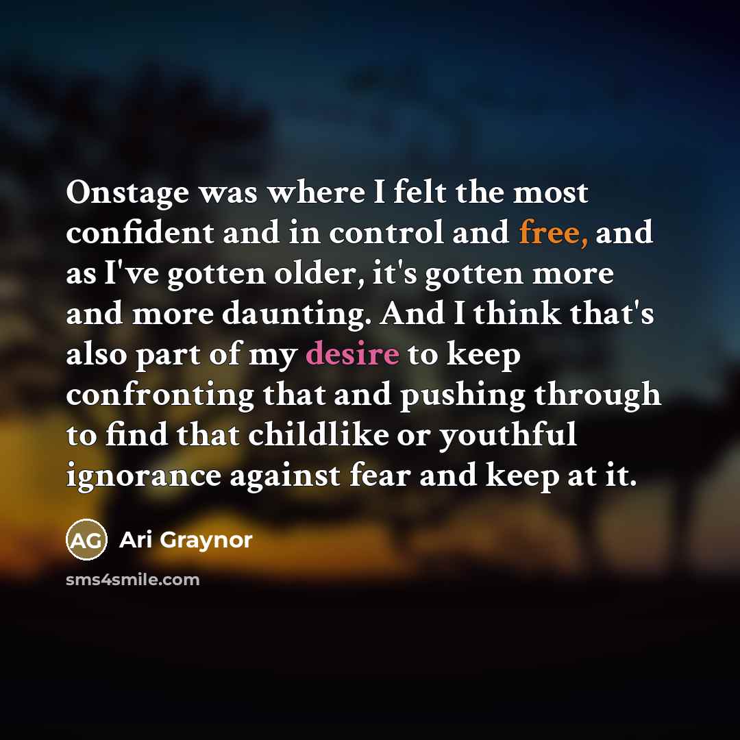 “Onstage was where I felt the most confident and in…” quote by Ari Graynor