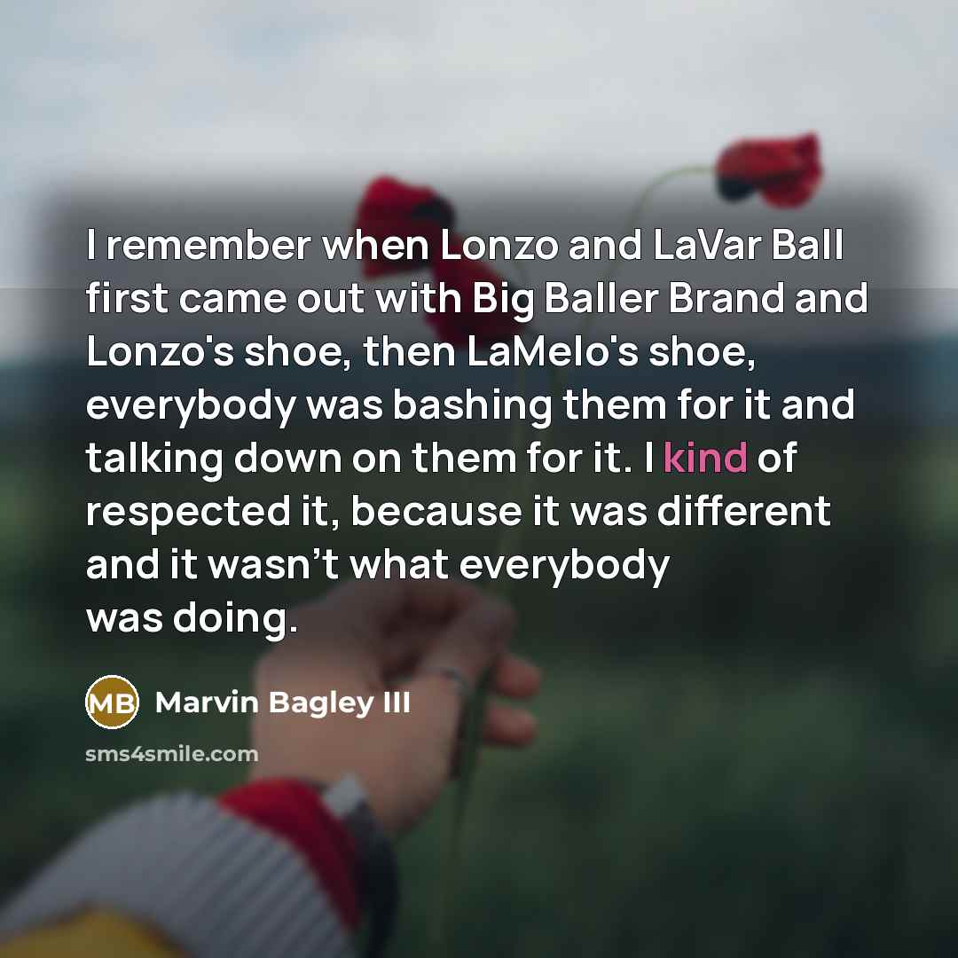“I remember when Lonzo and LaVar Ball first came out…” quote by Marvin Bagley III