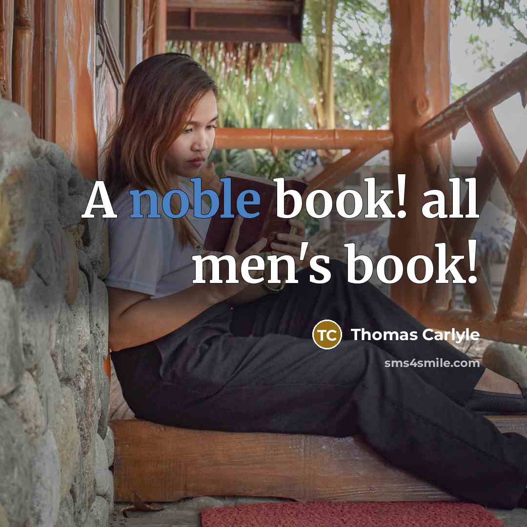 “A noble book! all men's book!…” quote by Thomas Carlyle