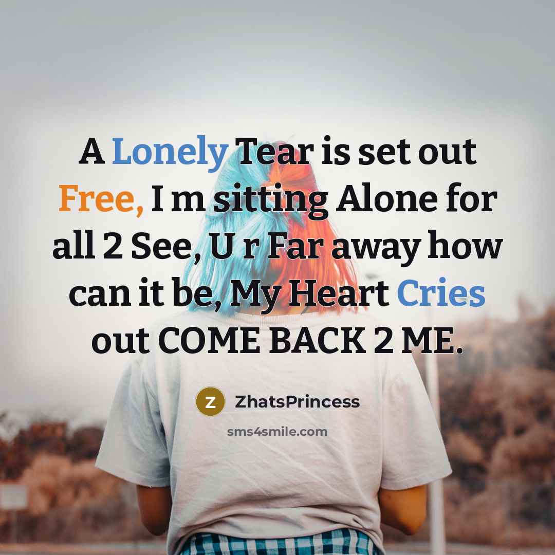 “A Lonely Tear is set out Free, I m sitting…” quote by ZhatsPrincess