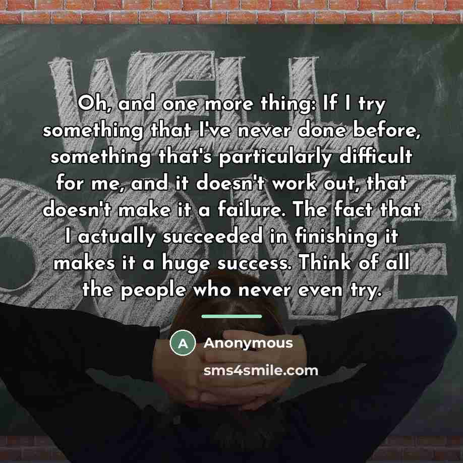 “Oh, and one more thing: If I try something that…” quote by Anonymous