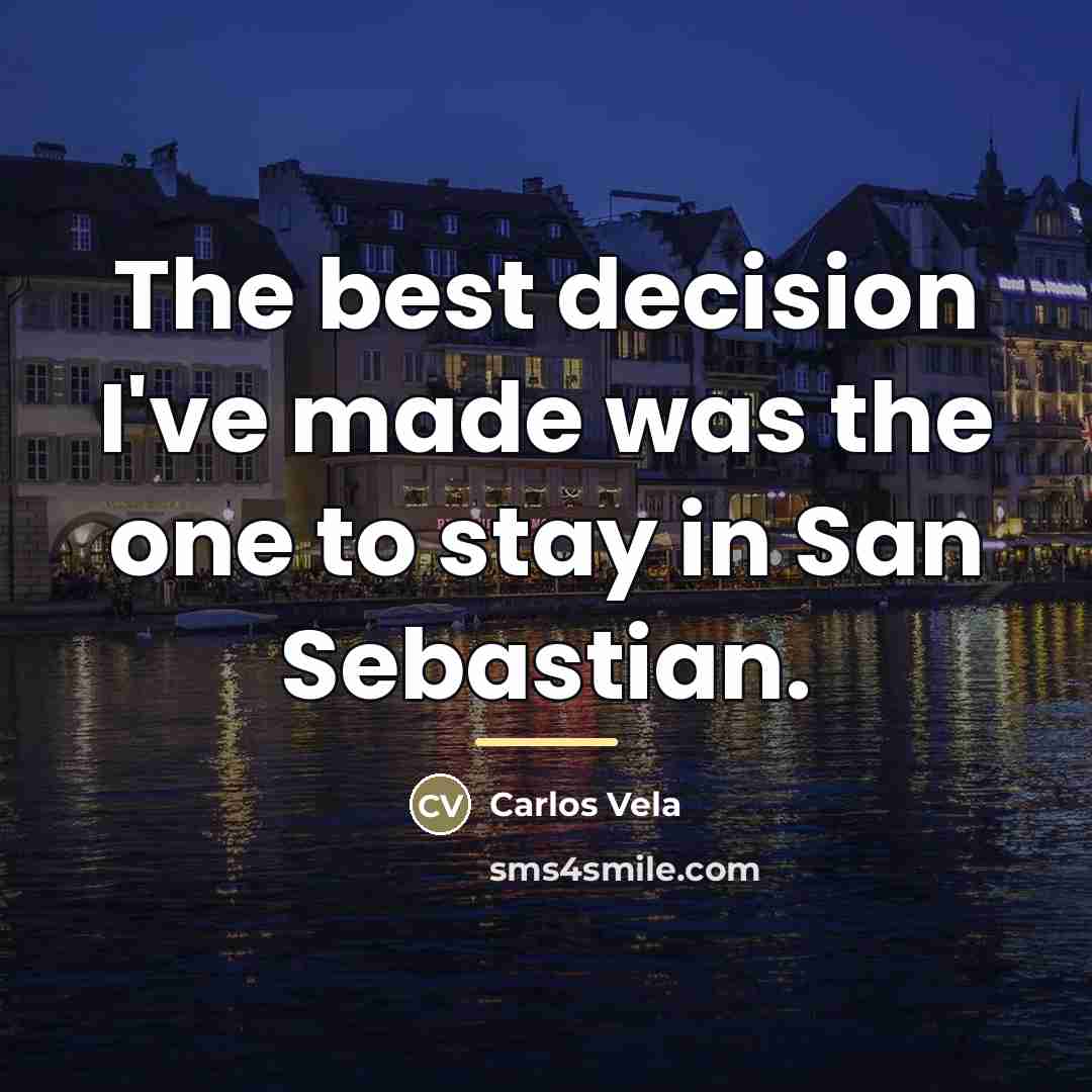 “The best decision I've made was the one to stay…” quote by Carlos Vela