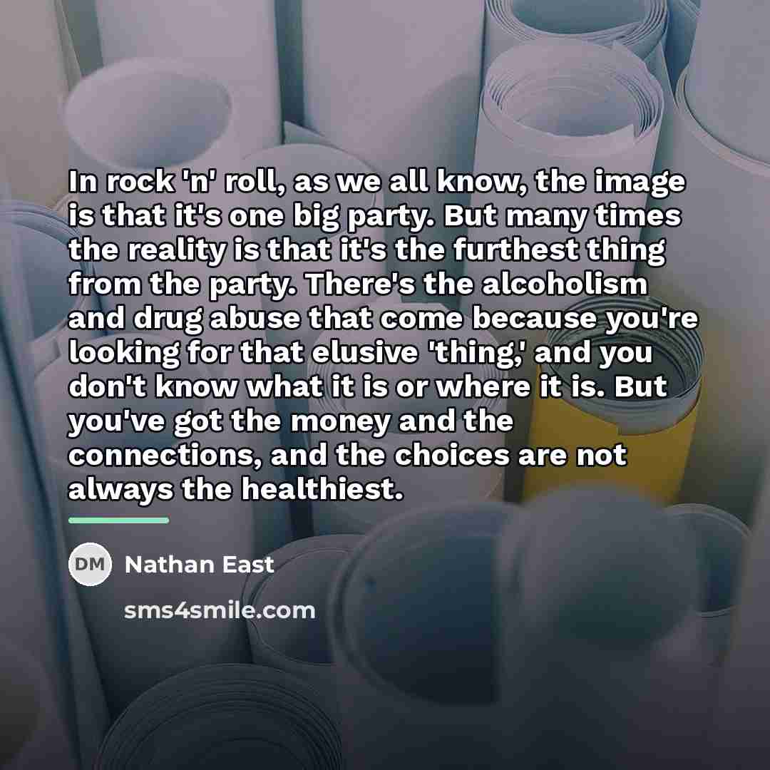 “In rock 'n' roll, as we all know, the image…” quote by Nathan East