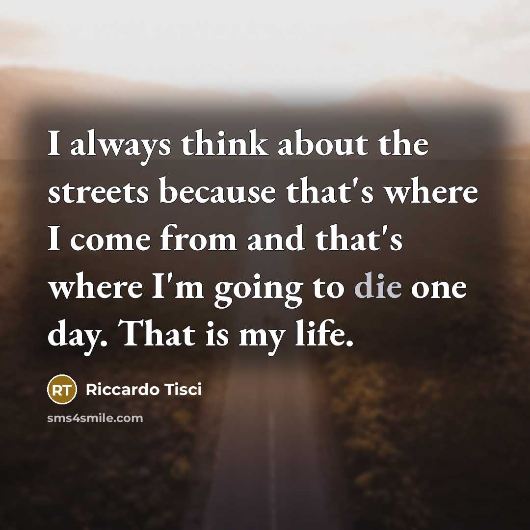 “I always think about the streets because that's where I…” quote by Riccardo Tisci
