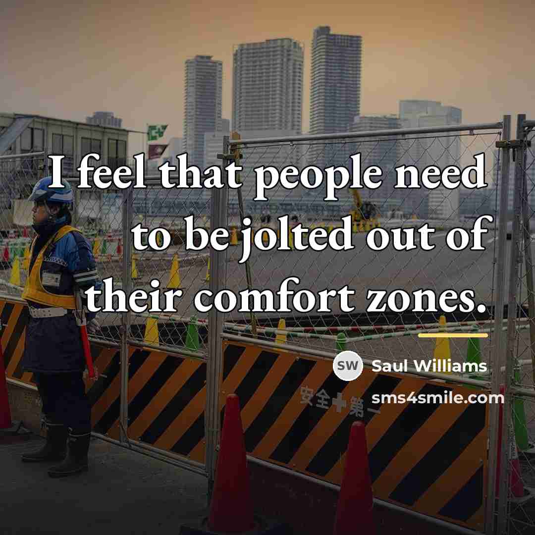“I feel that people need to be jolted out of…” quote by Saul Williams