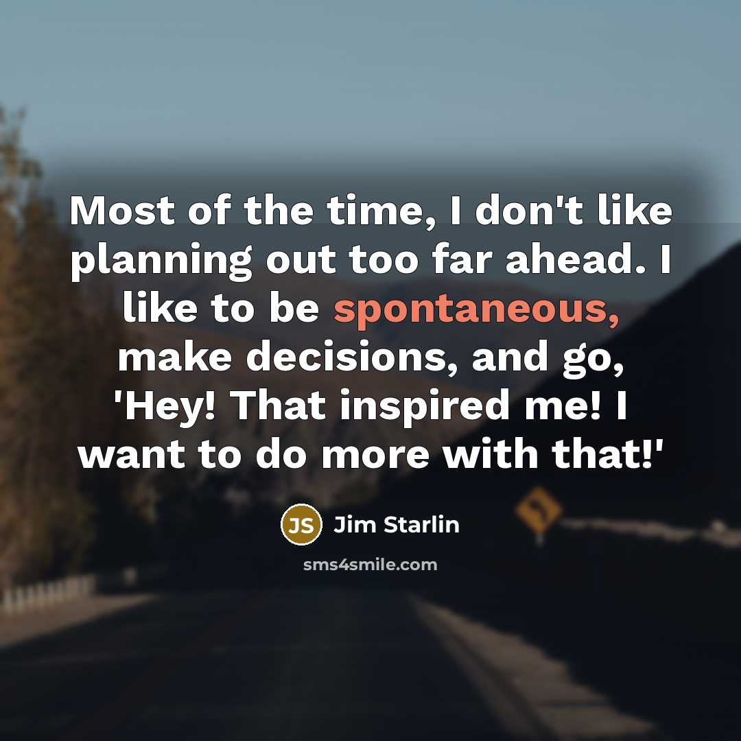 “Most of the time, I don't like planning out too…” quote by Jim Starlin