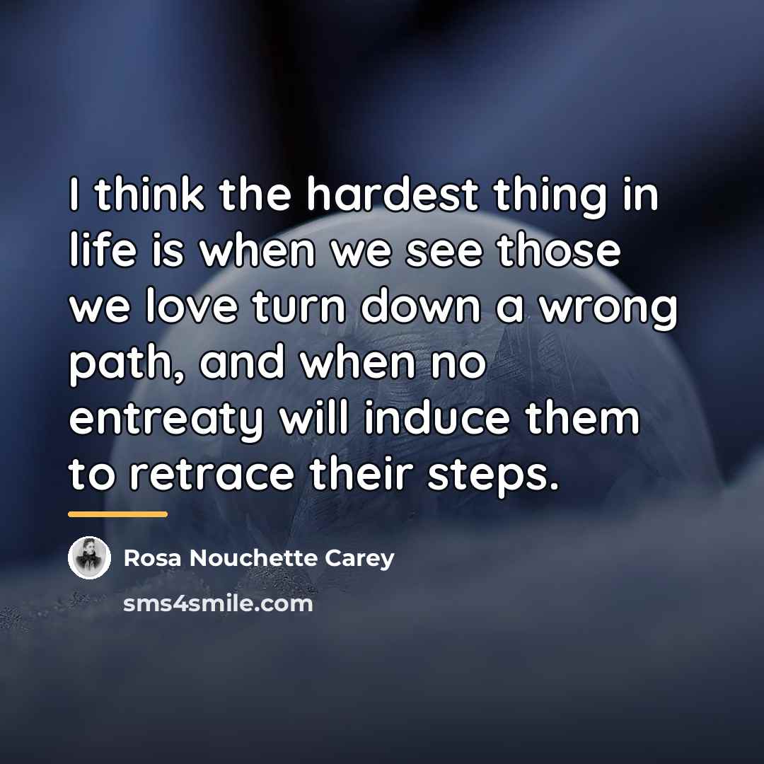 “I think the hardest thing in life is when we…” quote by Anonymous