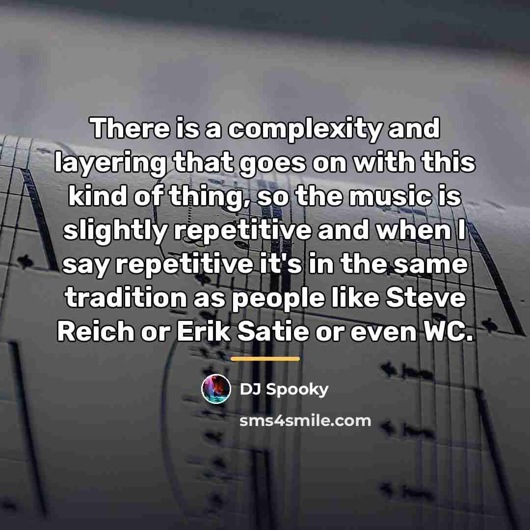 “There is a complexity and layering that goes on with…” quote by DJ Spooky