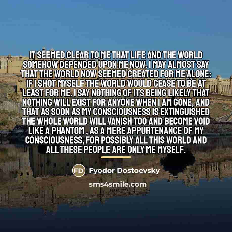 “It seemed clear to me that life and the world…” quote by Fyodor Dostoevsky