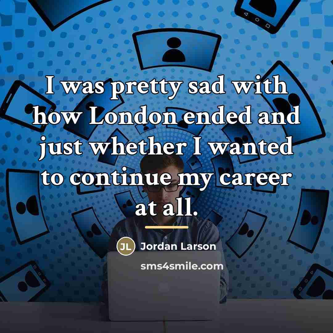 “I was pretty sad with how London ended and just…” quote by Jordan Larson