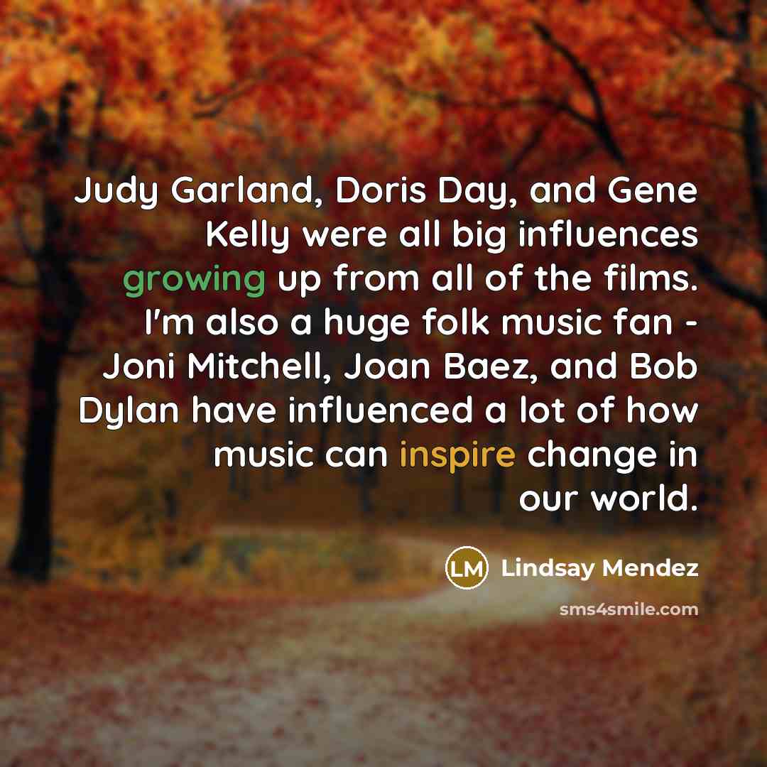 “Judy Garland, Doris Day, and Gene Kelly were all big…” quote by Lindsay Mendez