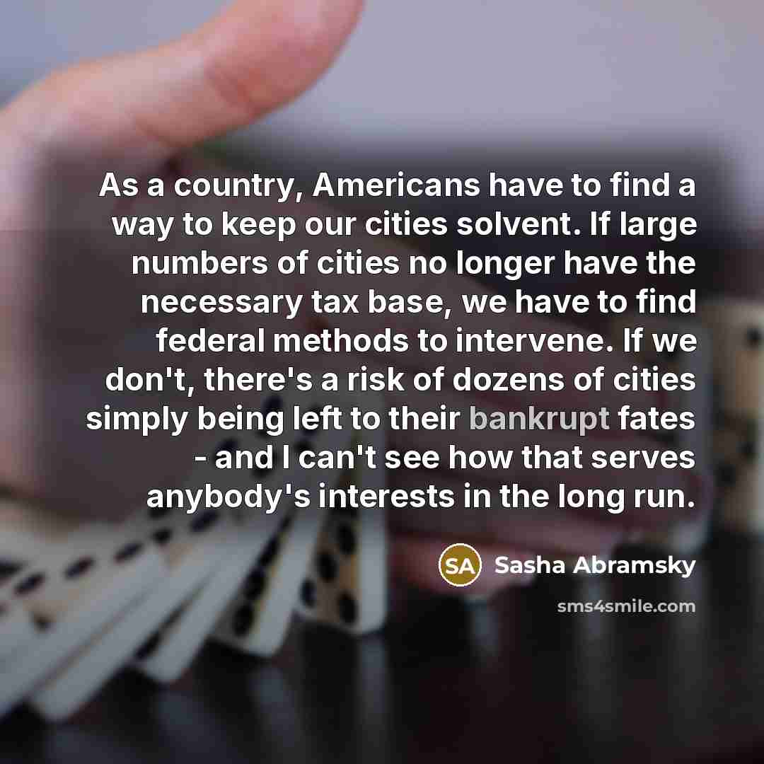 “As a country, Americans have to find a way to…” quote by Sasha Abramsky