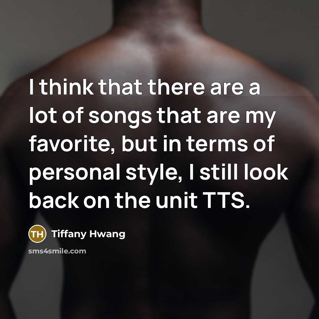 “I think that there are a lot of songs that…” quote by Tiffany Hwang