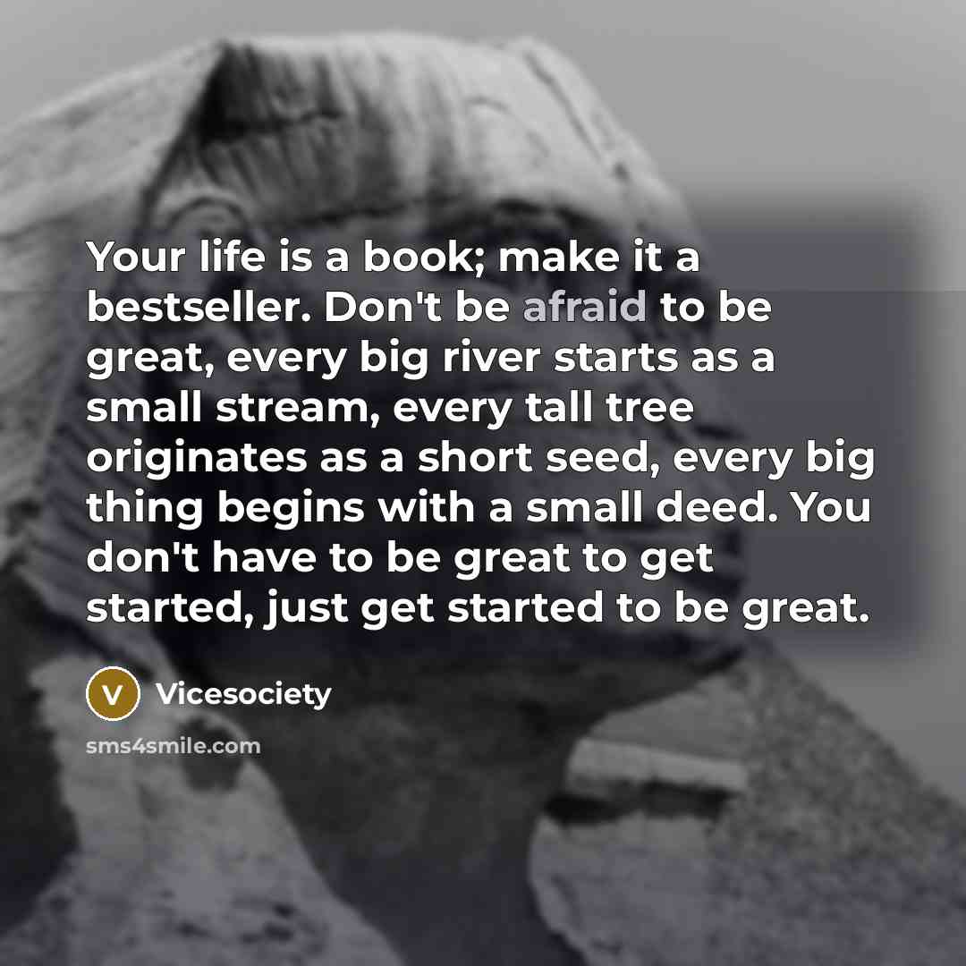 “Your life is a book; make it a bestseller. Don't…” quote by Vicesociety