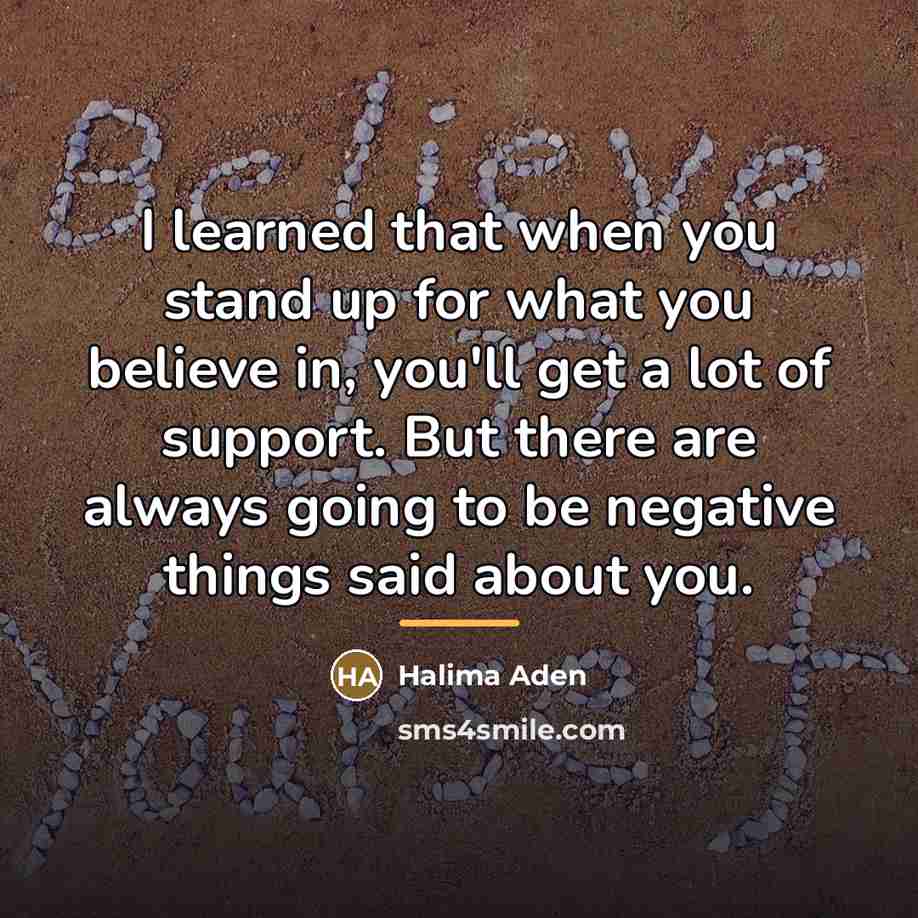 “I learned that when you stand up for what you…” quote by Halima Aden