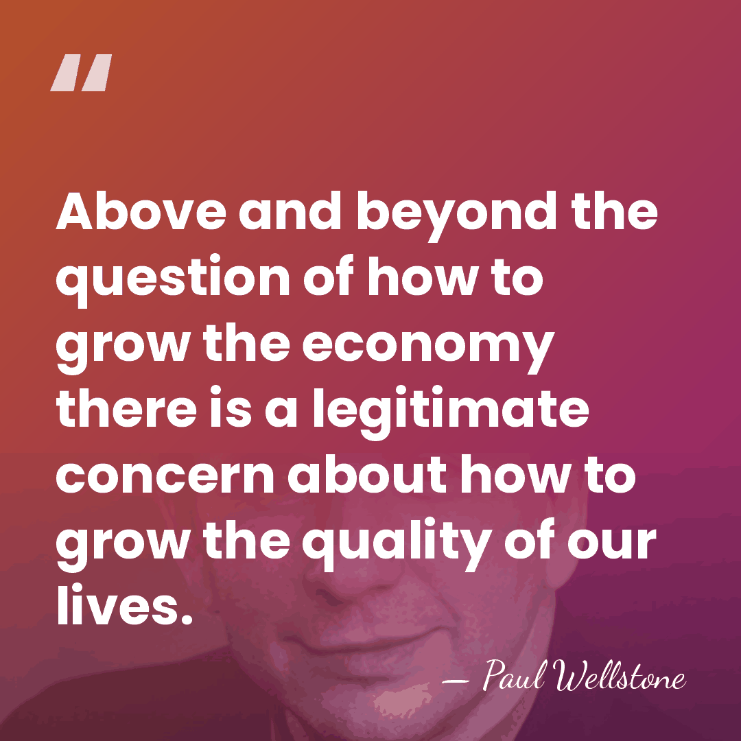 Above and beyond the question of how to grow the economy there&hellip; - Paul Wellstone