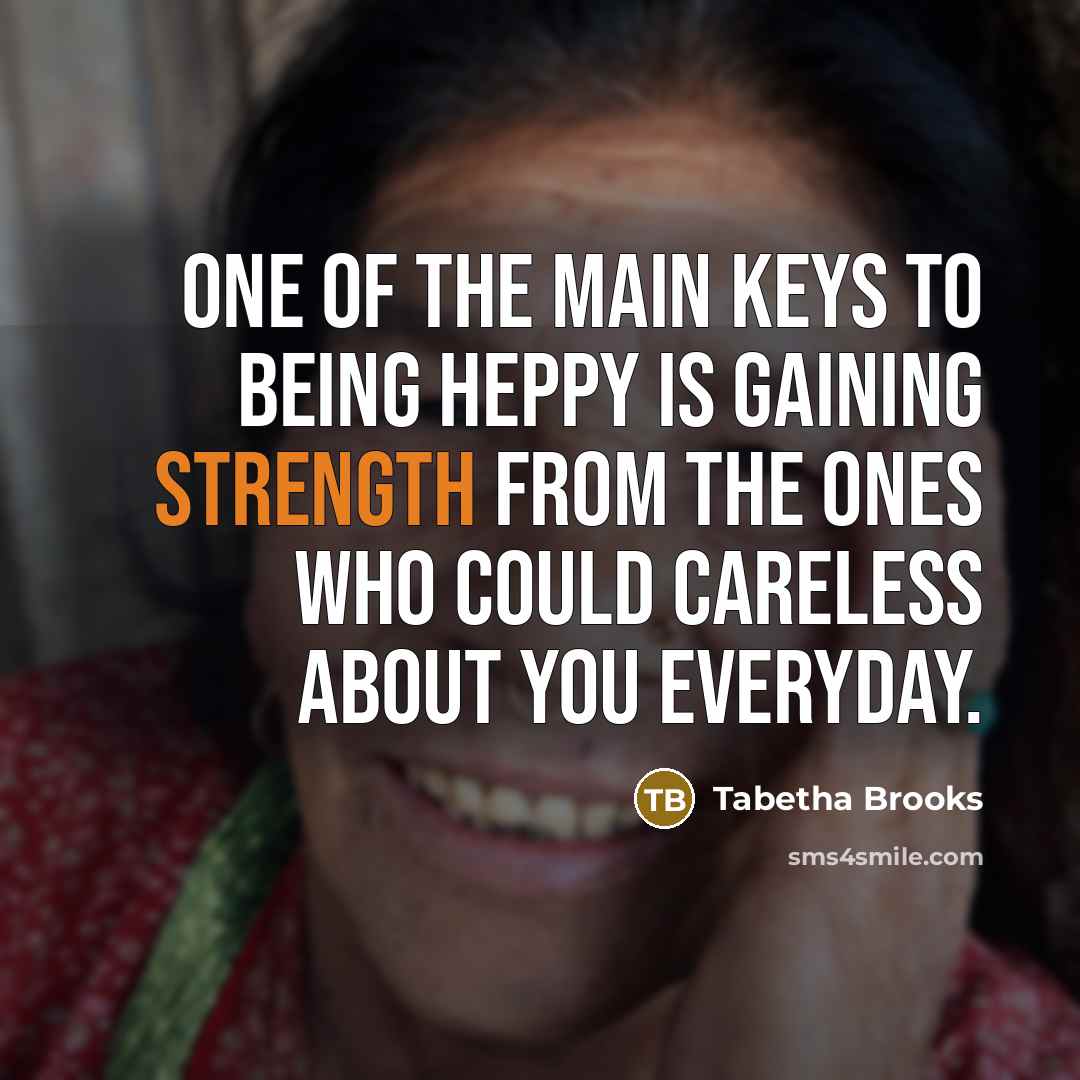 “One of the main keys to being heppy is gaining…” quote by Tabetha Brooks