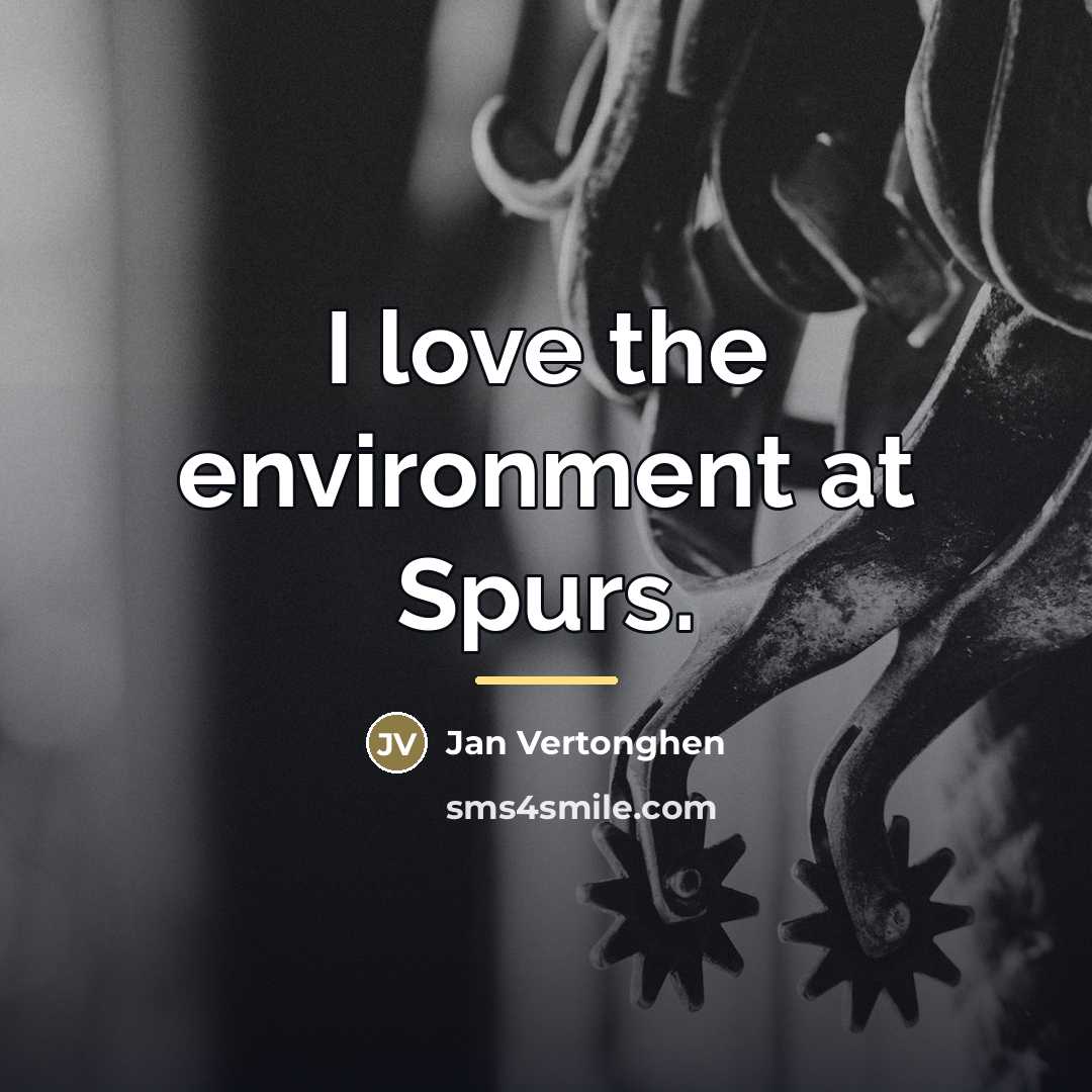 “I love the environment at Spurs.…” quote by Jan Vertonghen
