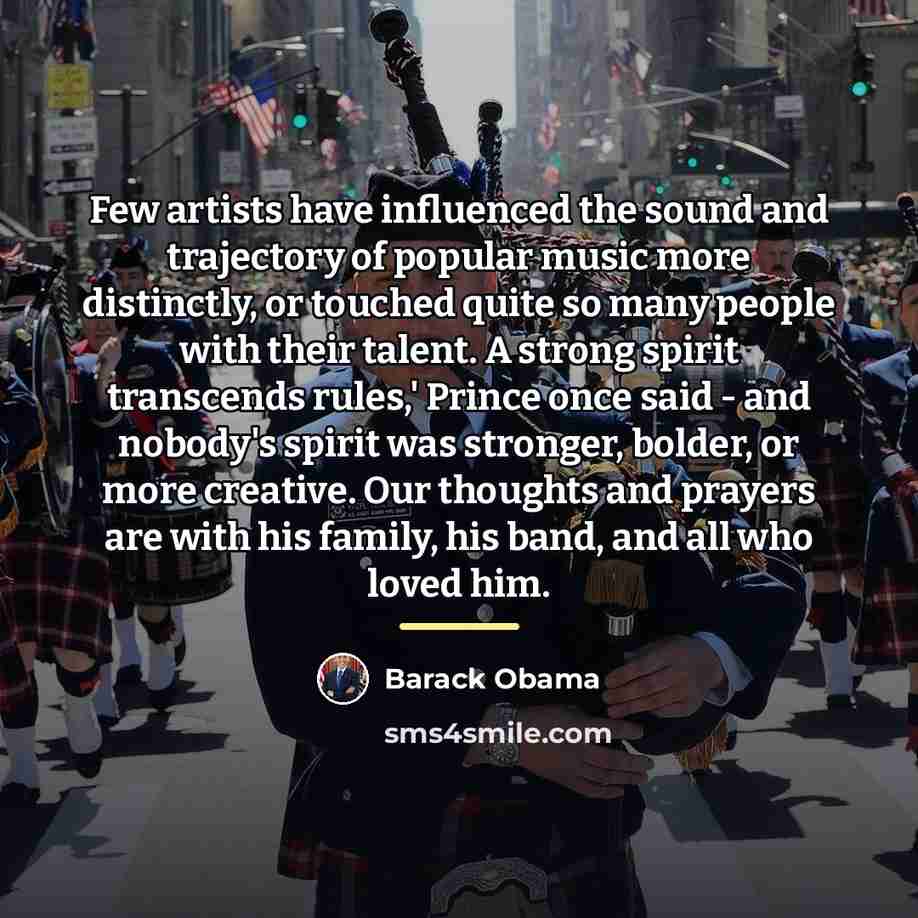 “Few artists have influenced the sound and trajectory of popular…” quote by Barack Obama
