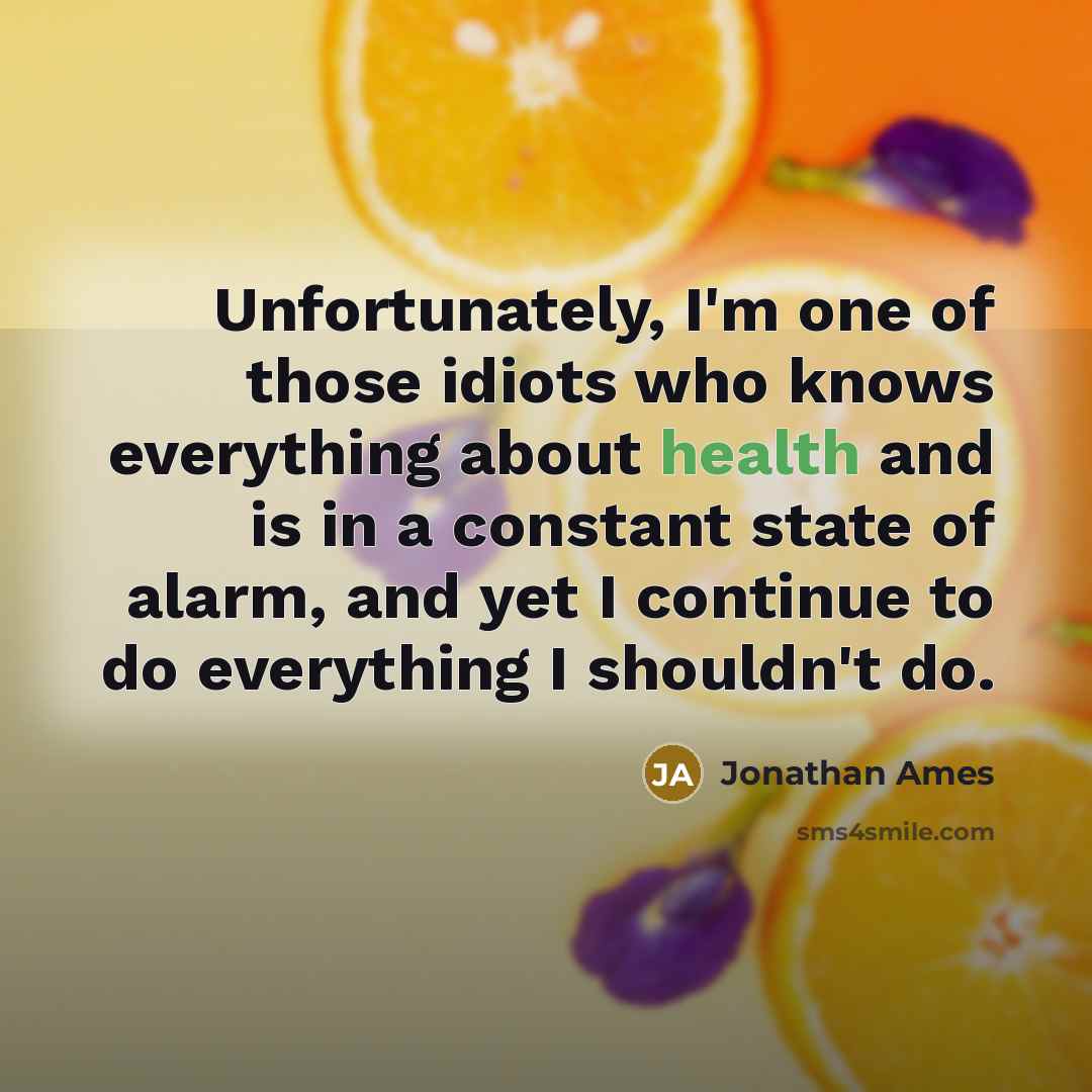 “Unfortunately, I'm one of those idiots who knows everything about…” quote by Jonathan Ames