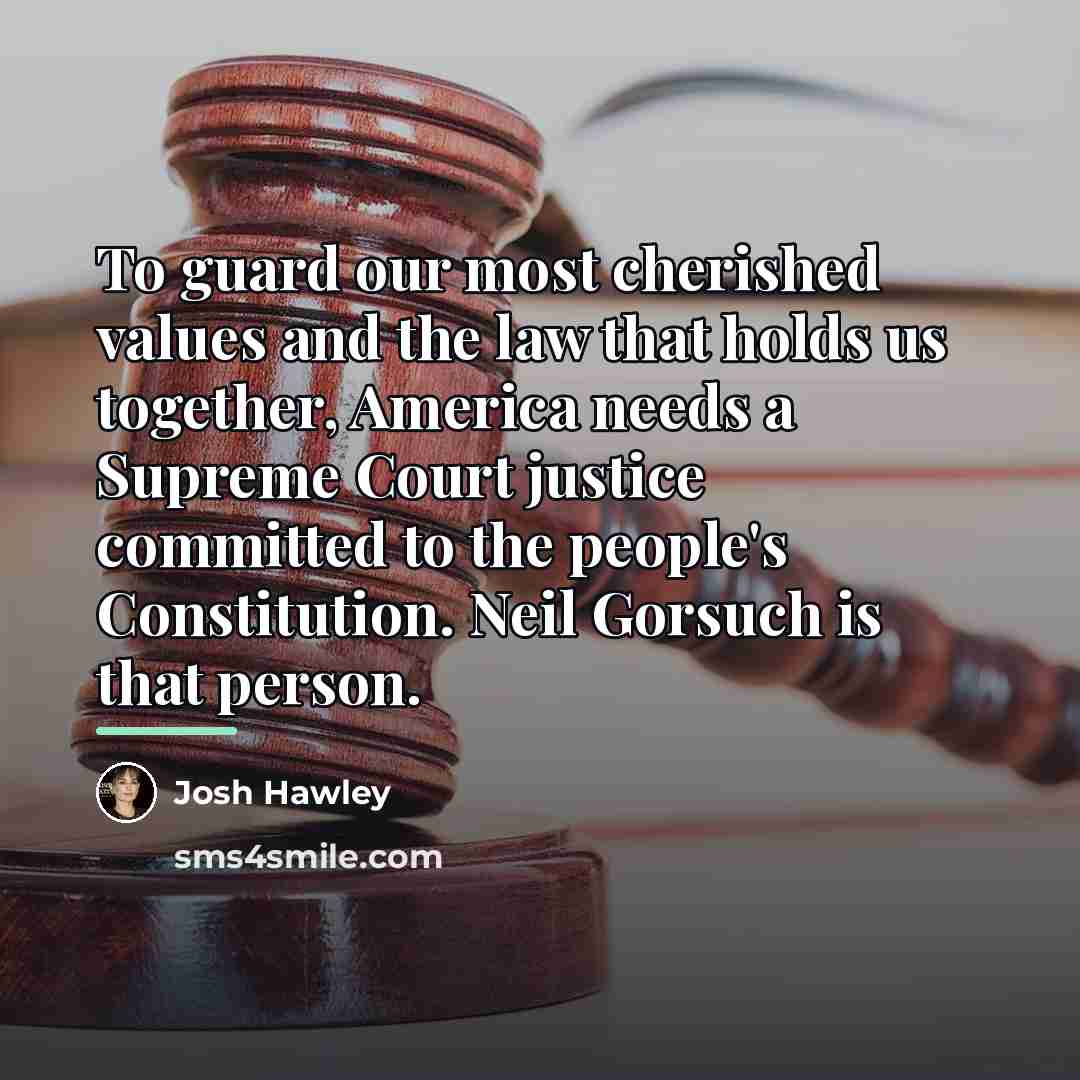 “To guard our most cherished values and the law that…” quote by Josh Hawley