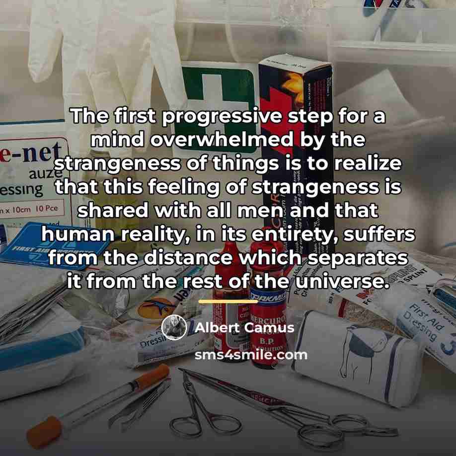 “The first progressive step for a mind overwhelmed by the…” quote by Albert Camus