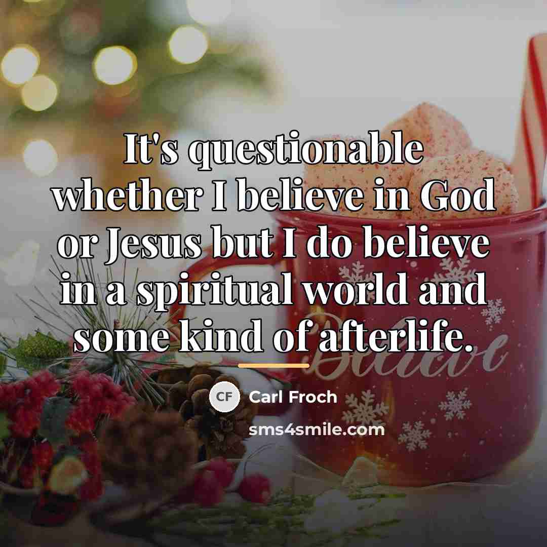“It's questionable whether I believe in God or Jesus but…” quote by Carl Froch