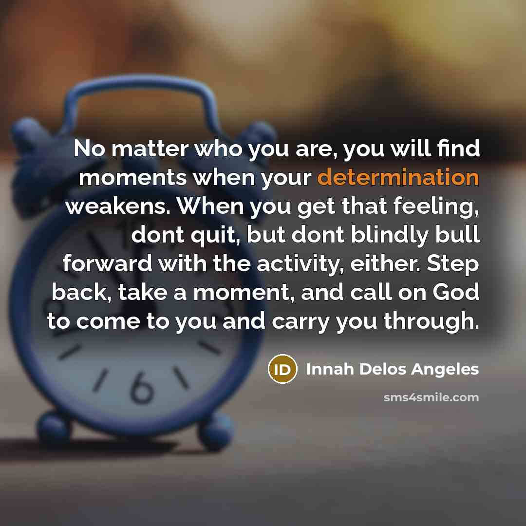“No matter who you are, you will find moments when…” quote by Innah Delos Angeles