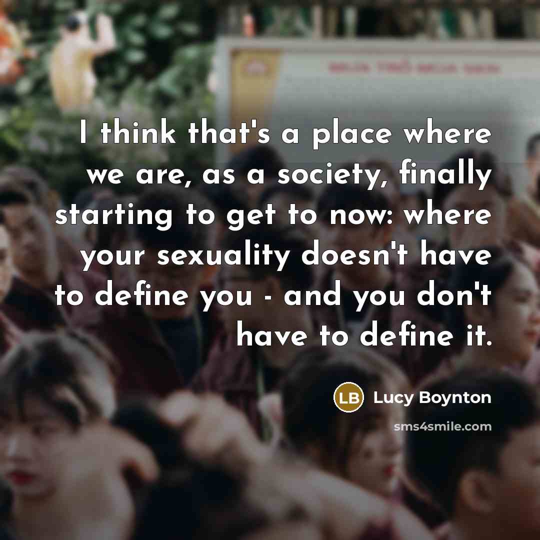 “I think that's a place where we are, as a…” quote by Lucy Boynton
