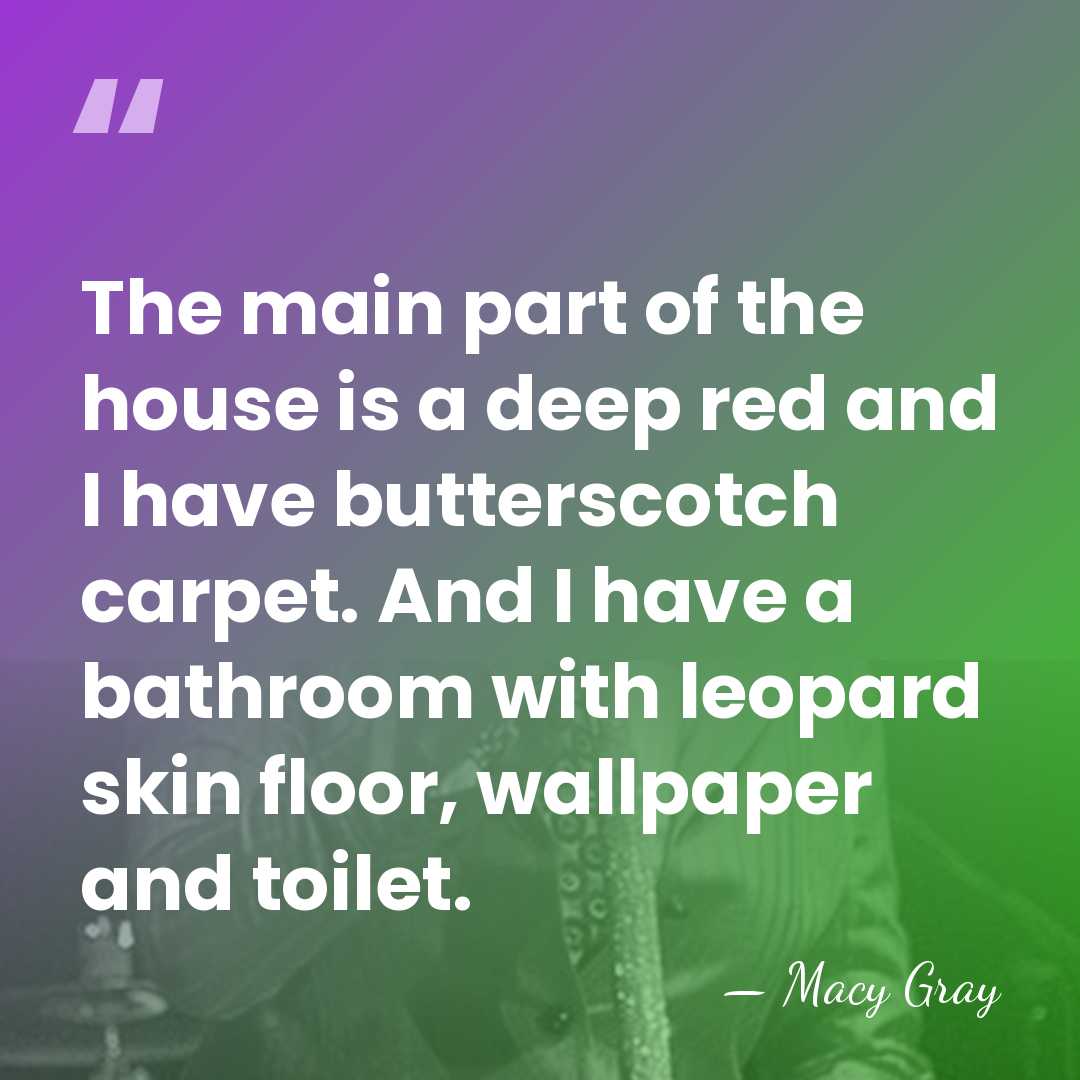 The main part of the house is a deep red and I&hellip; - Macy Gray