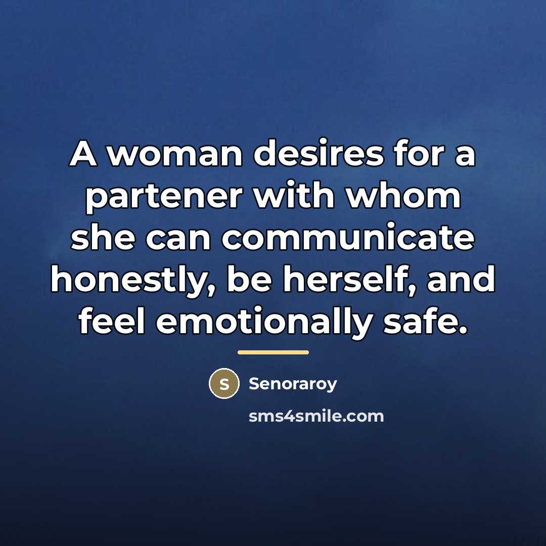 “A woman desires for a partener with whom she can…” quote by Senoraroy