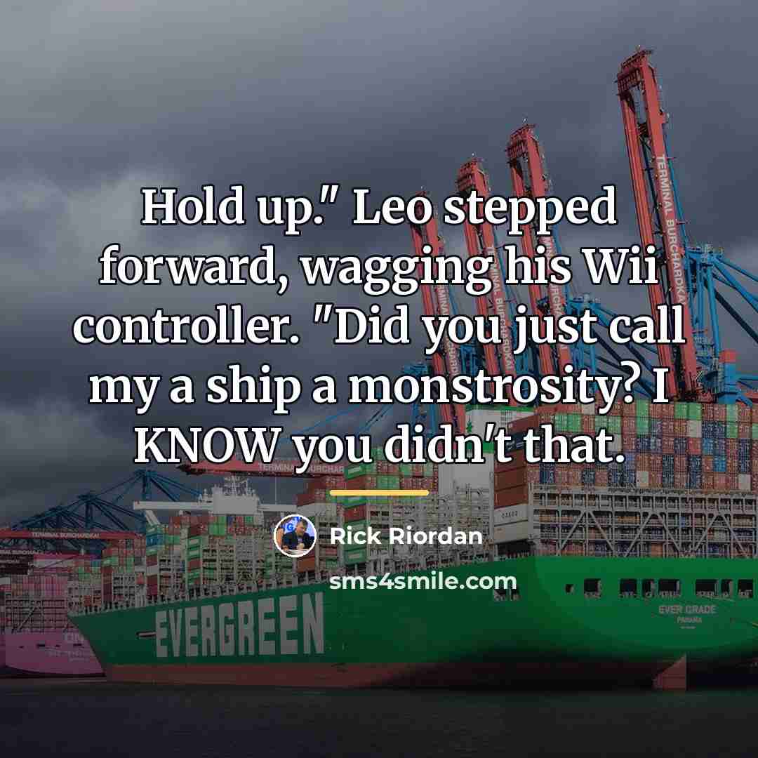 “Hold up." Leo stepped forward, wagging his Wii controller. "Did…” quote by Rick Riordan