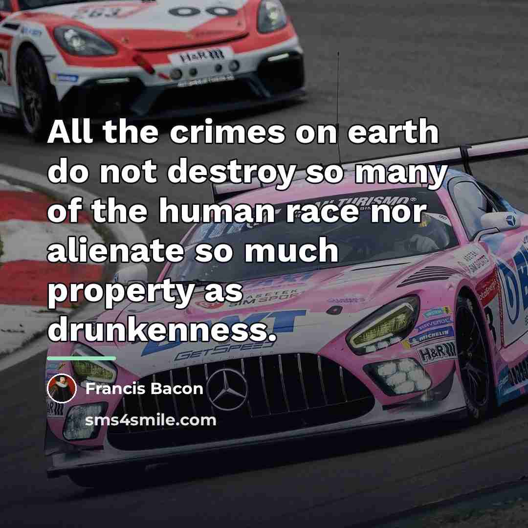“All the crimes on earth do not destroy so many…” quote by Francis Bacon