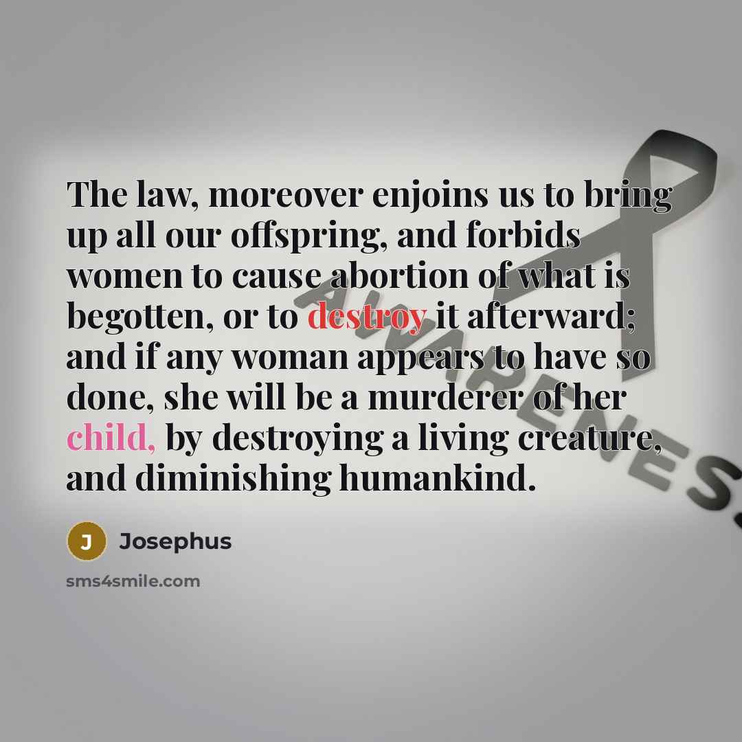 “The law, moreover enjoins us to bring up all our…” quote by Josephus