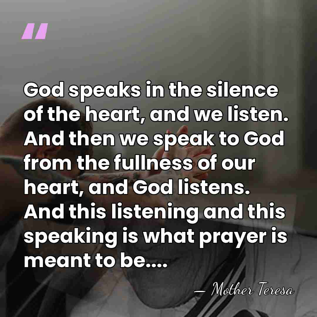 God speaks in the silence of the heart, and we listen. And&hellip; - Mother Teresa
