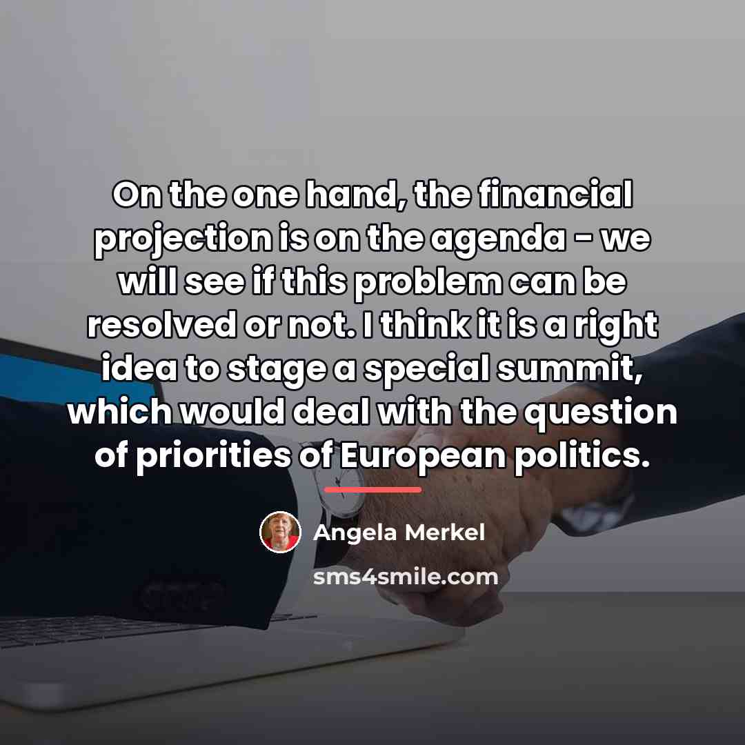 “On the one hand, the financial projection is on the…” quote by Angela Merkel