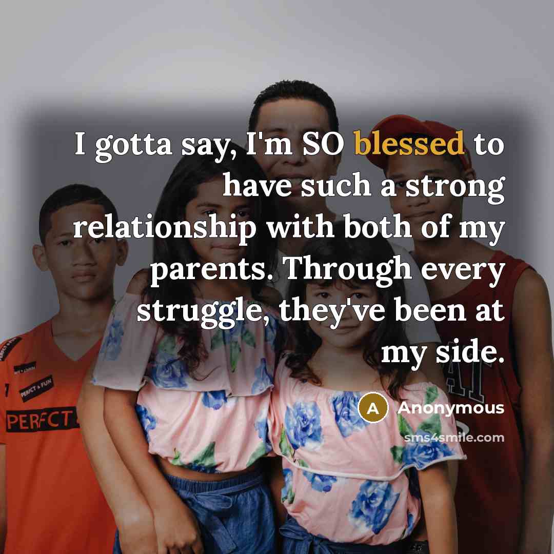 “I gotta say, I'm SO blessed to have such a…” quote by Anonymous