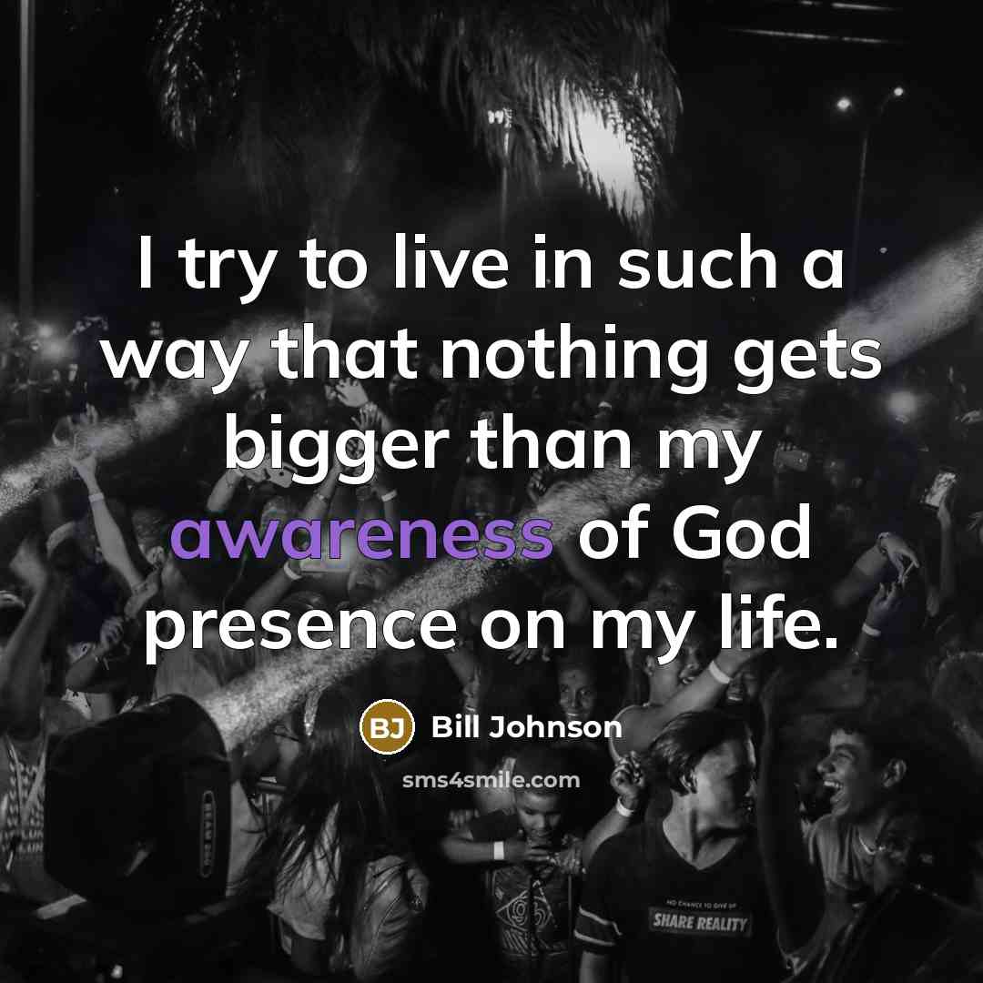 “I try to live in such a way that nothing…” quote by Bill Johnson