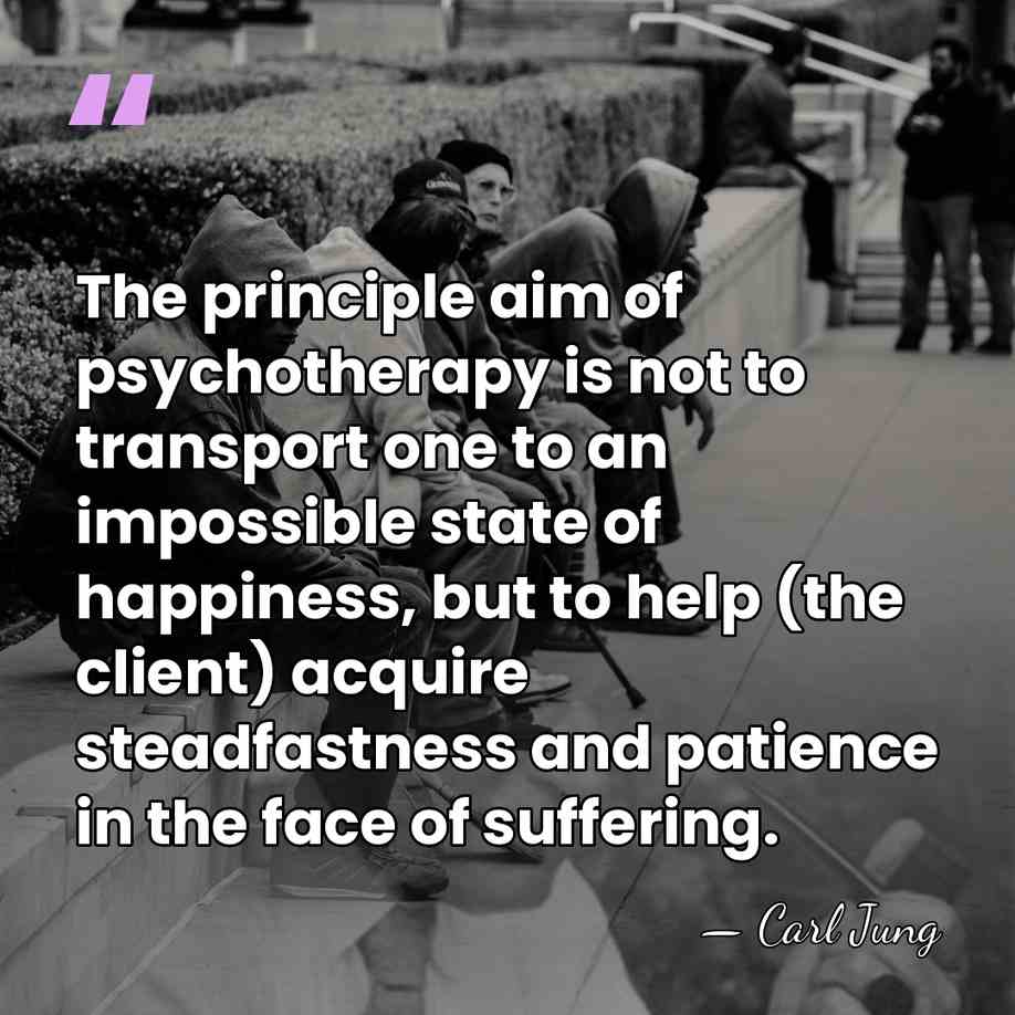 The principle aim of psychotherapy is not to transport one to an&hellip; - Carl Jung