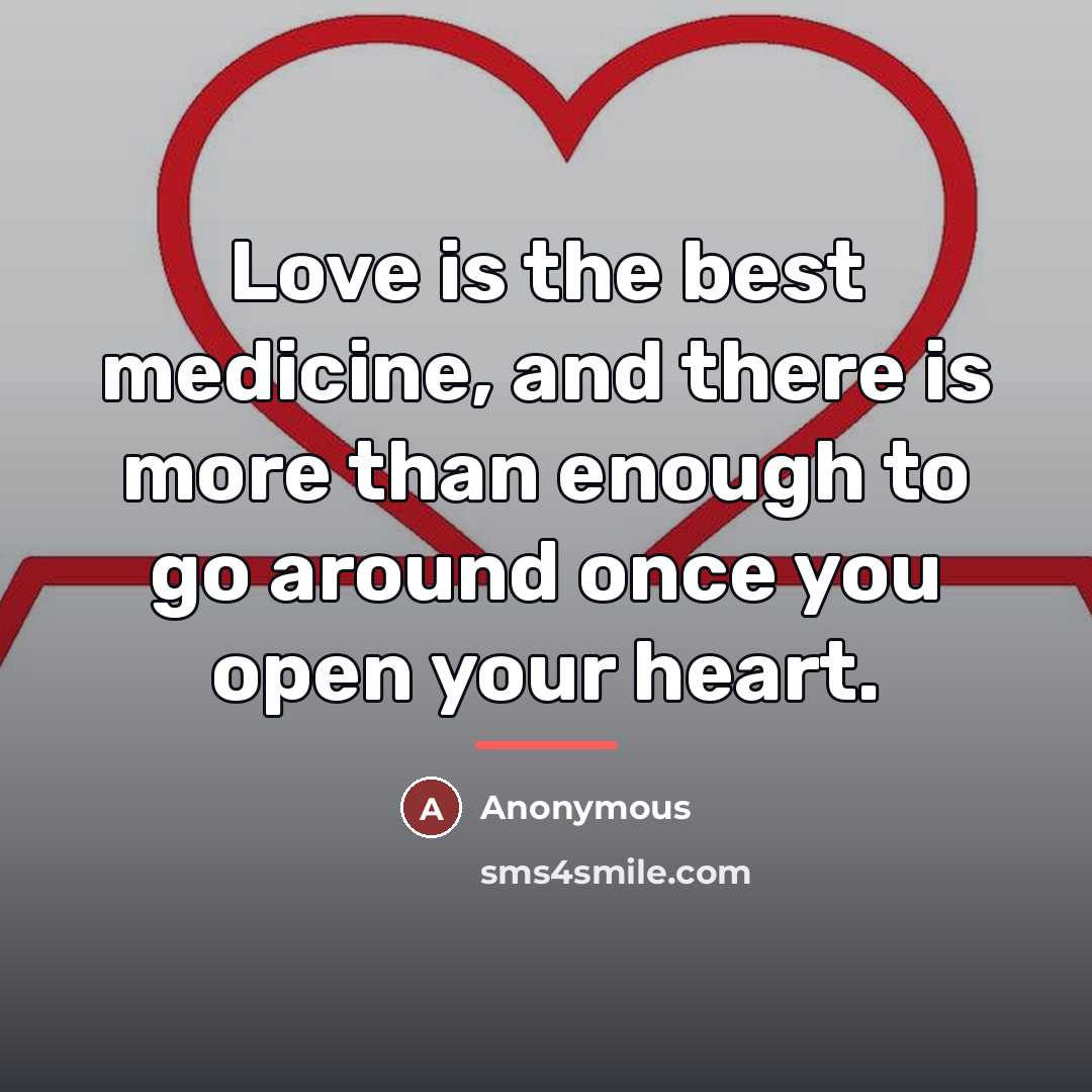 “Love is the best medicine, and there is more than…” quote by Julie Marie Berman