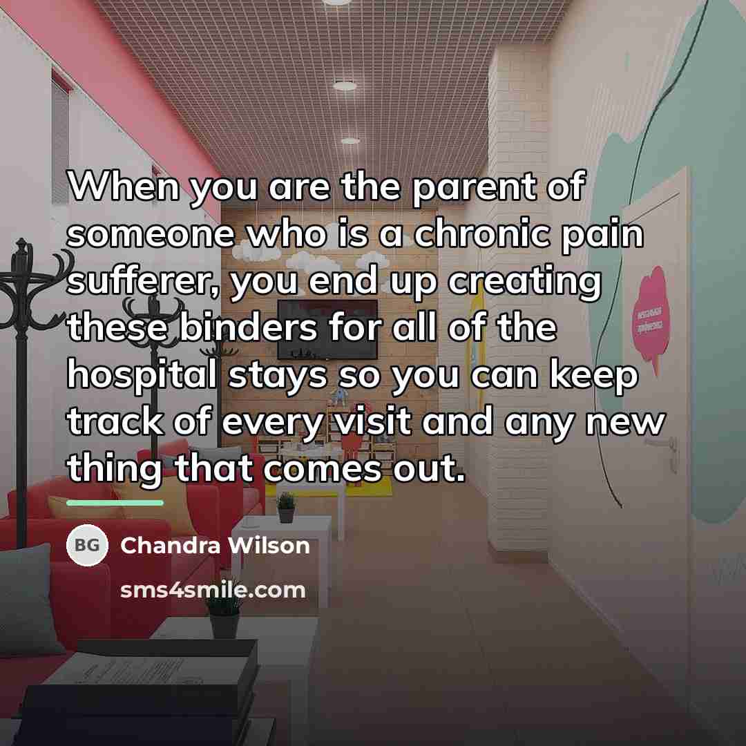 “When you are the parent of someone who is a…” quote by Chandra Wilson