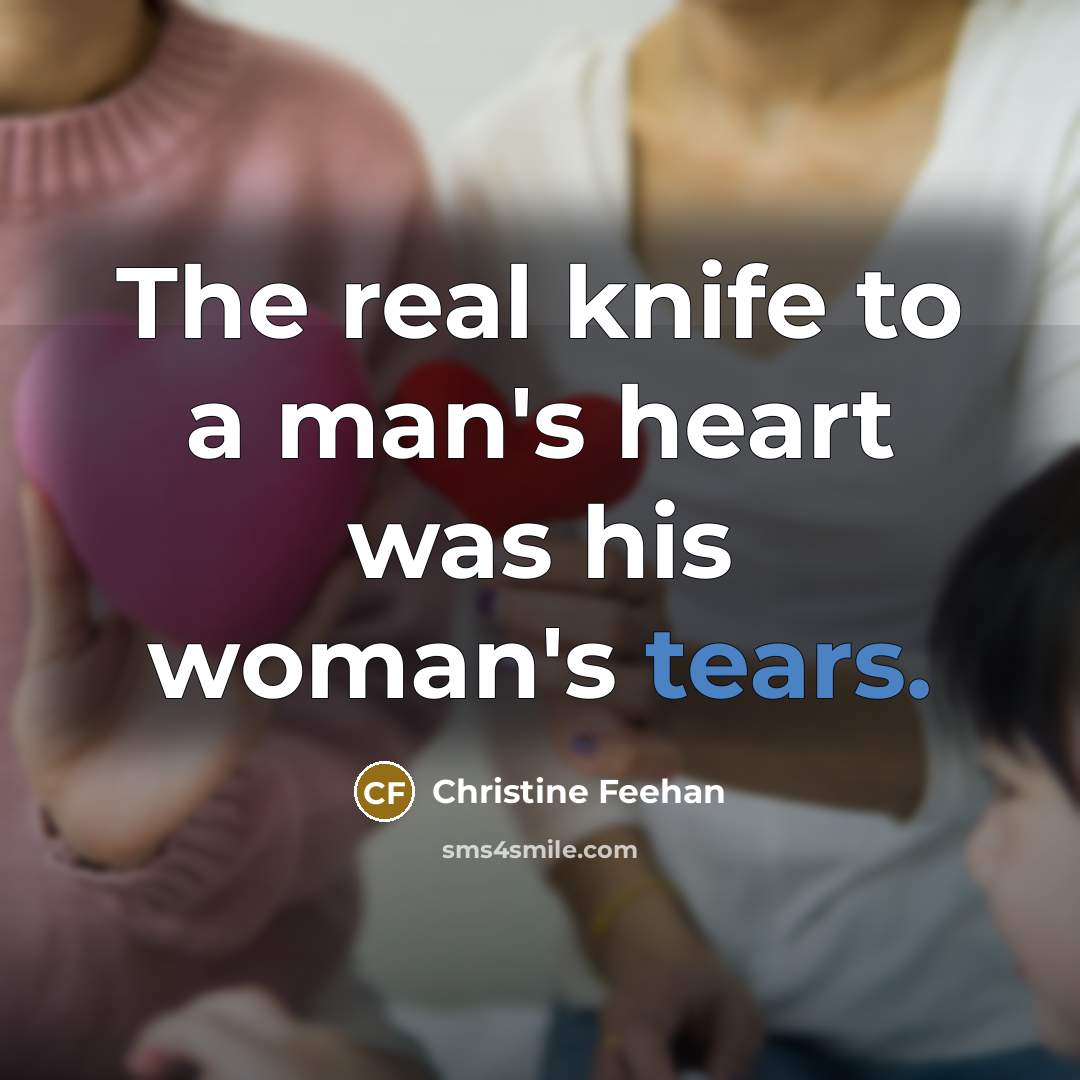 “The real knife to a man's heart was his woman's…” quote by Christine Feehan