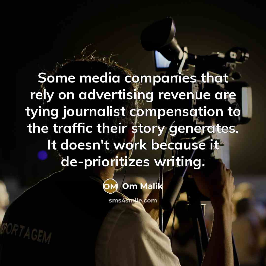 “Some media companies that rely on advertising revenue are tying…” quote by Om Malik