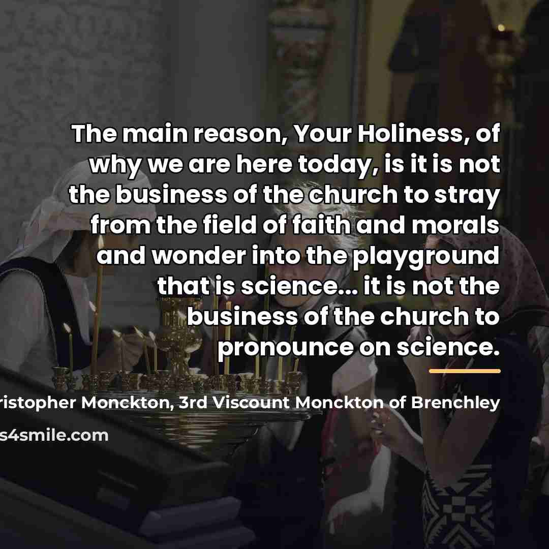 “The main reason, Your Holiness, of why we are here…” quote by Christopher Monckton, 3rd Viscount Monckton of Brenchley