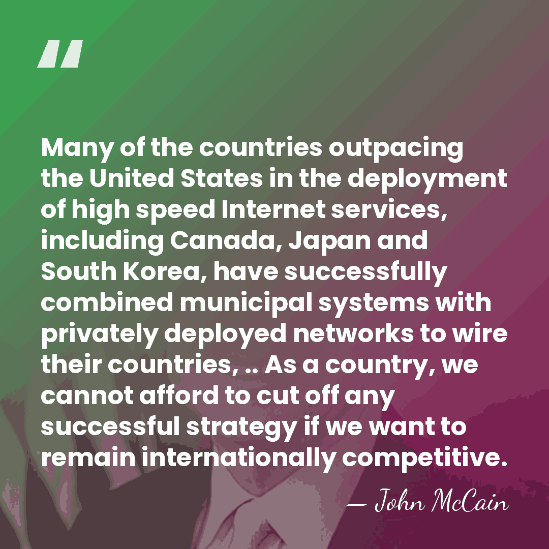 Many of the countries outpacing the United States in the deployment of&hellip; - John McCain